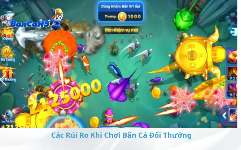 Các Rủi Ro Khi Chơi Bắn Cá Đổi Thưởng